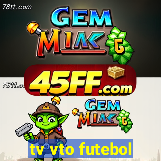 tv vto futebol